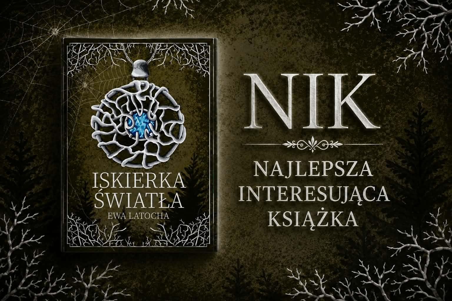 Gdy mrok puka do drzwi, włącz „Iskierkę światła”! Porywająca podróż z twórczością Ewy Latochy