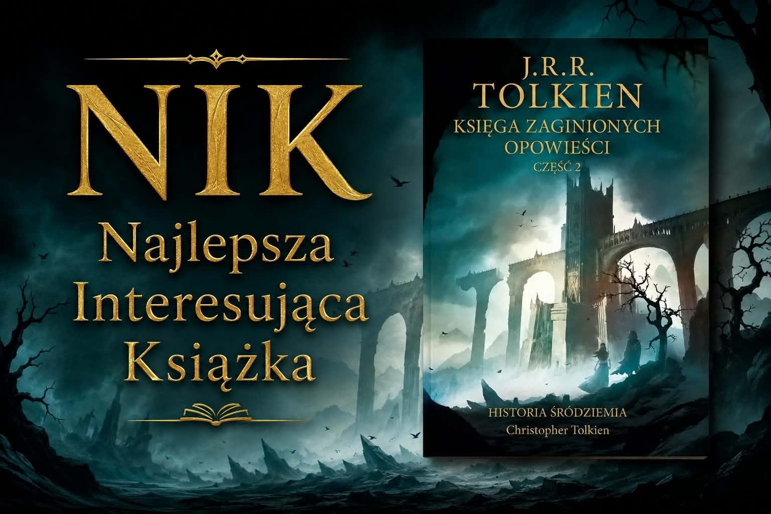 Śródziemie, którego jeszcze nie znaliśmy – podróż do źródeł Tolkienowskiej wyobraźni