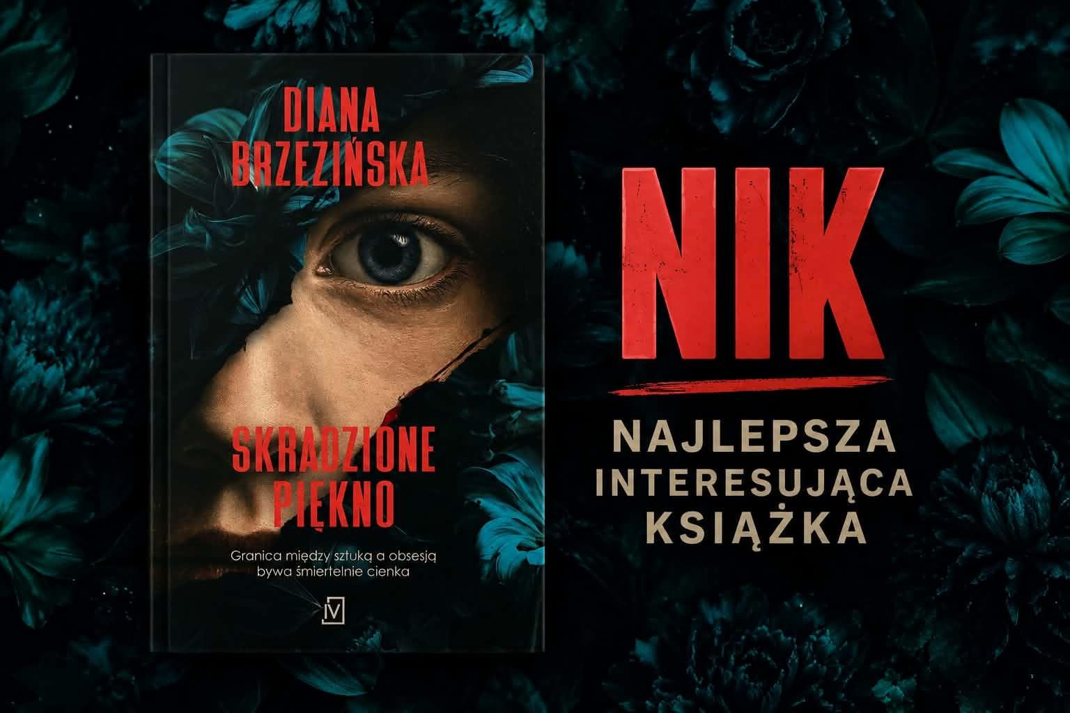 Gdy sztuka domaga się krwi i nieśmiertelności. Mroczny zachwyt nad „Skradzionym pięknem” Diany Brzezińskiej