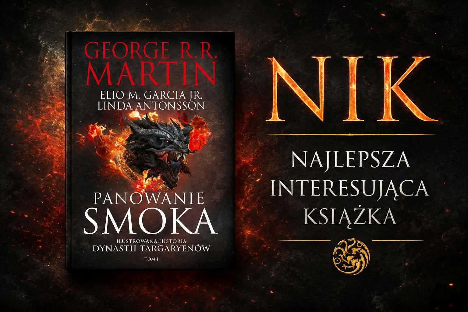 Tam, gdzie smoki piszą historię. „Panowanie smoka” – ogień, krew i niezwykła wyobraźnia