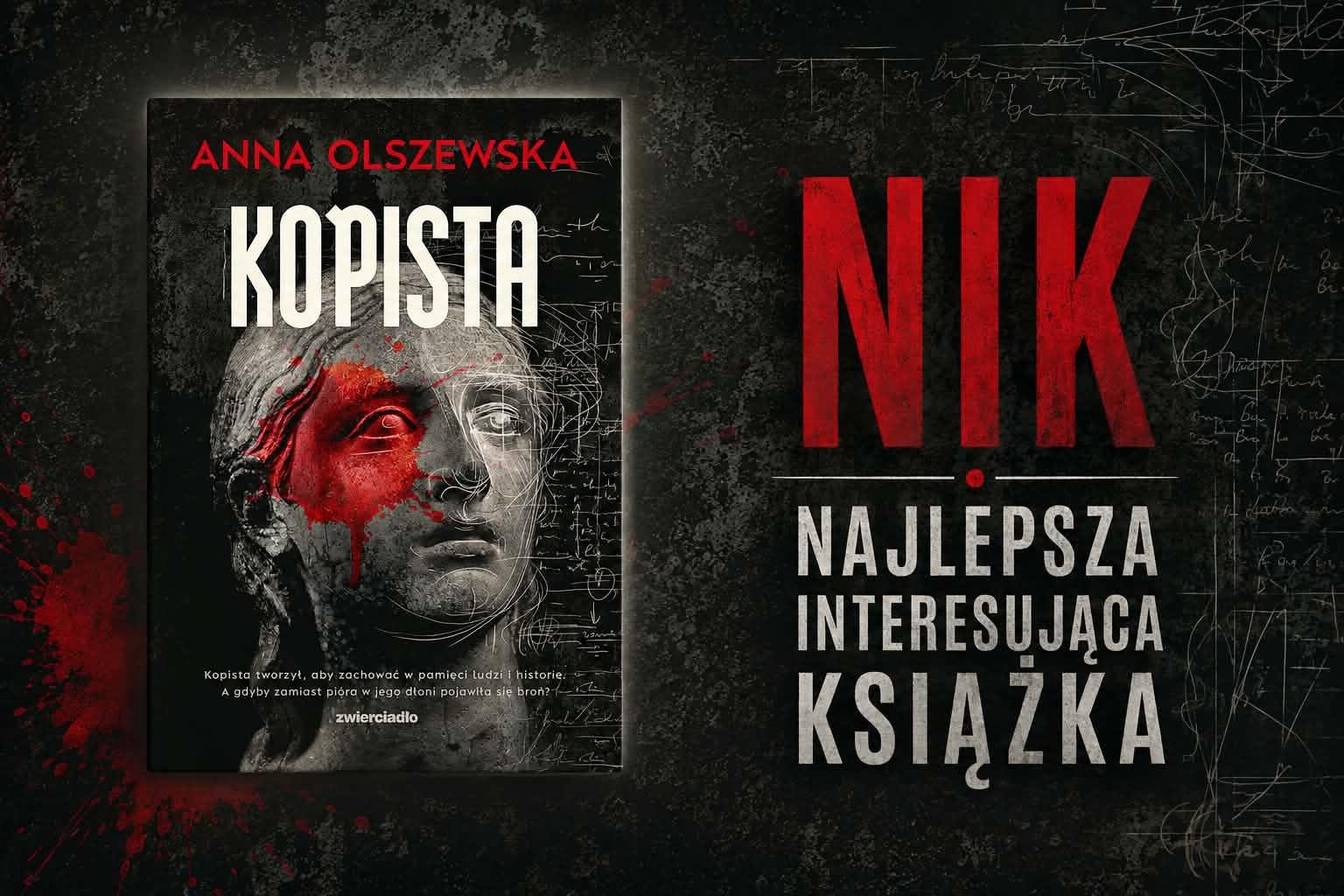 „Kopista” – kiedy historia zaczyna pisać się krwią