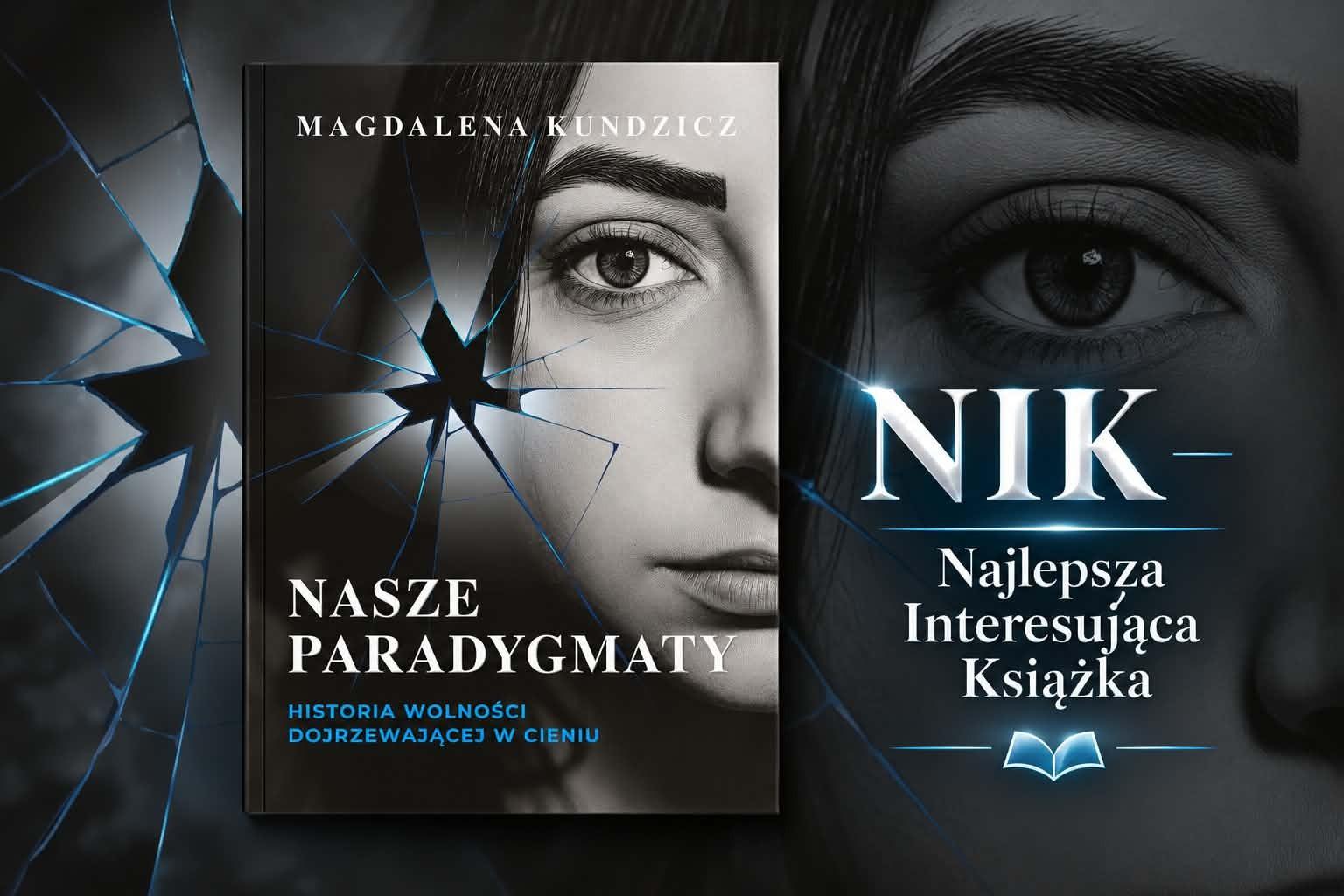 Wolność, która dojrzewa. „Nasze paradygmaty” – historia, która zostaje na długo