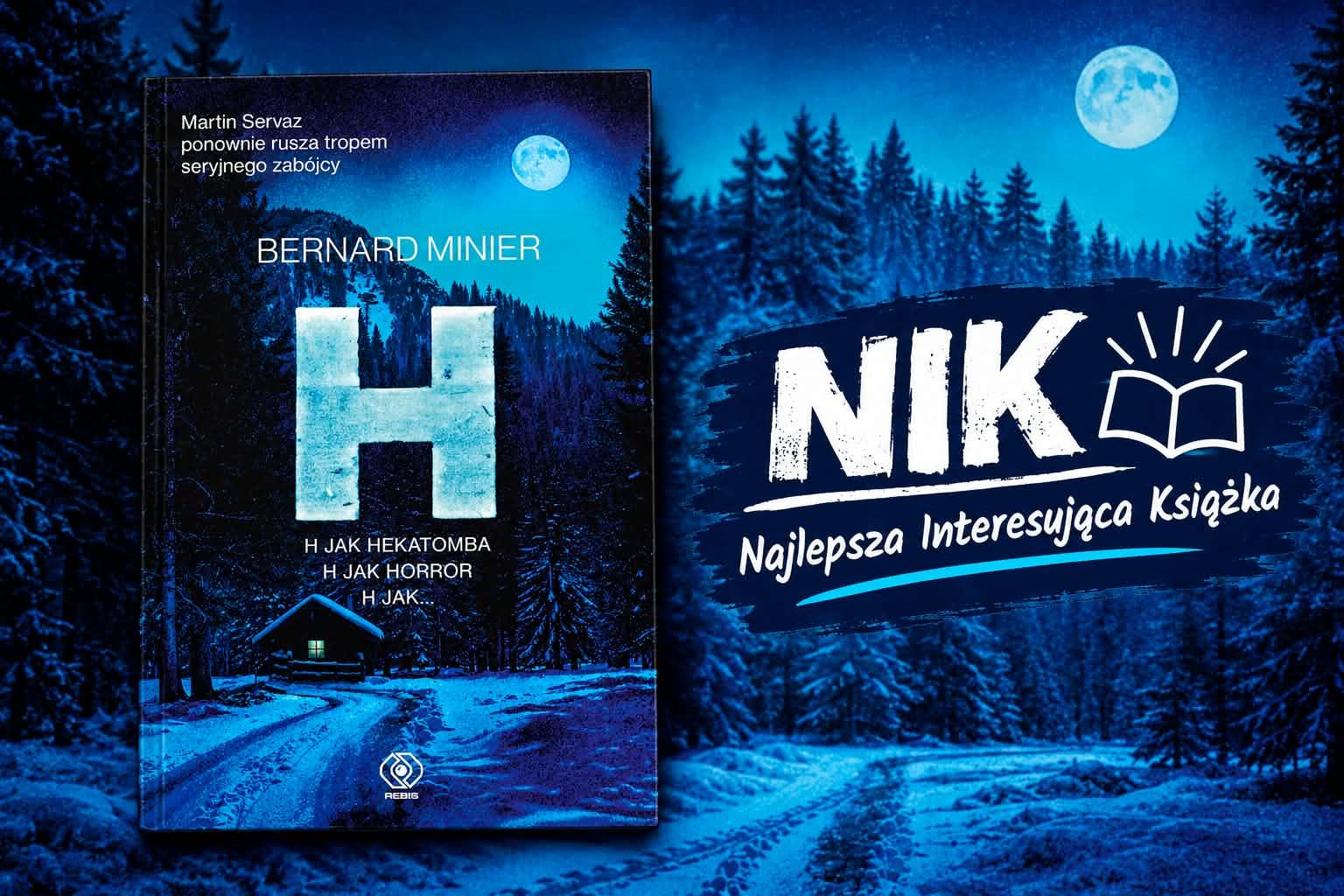 Kiedy rzeczywistość miesza się z fikcją – „H” Bernarda Miniera