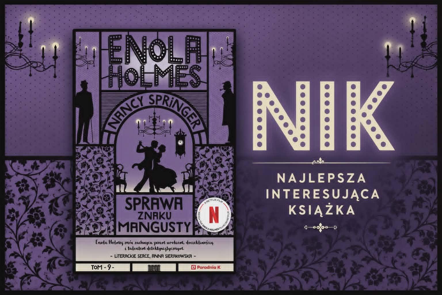 Enola Holmes na tropie tajemnic, które rozpalają wyobraźnię! „Sprawa znaku mangusty” – literacka uczta od Nancy Springer