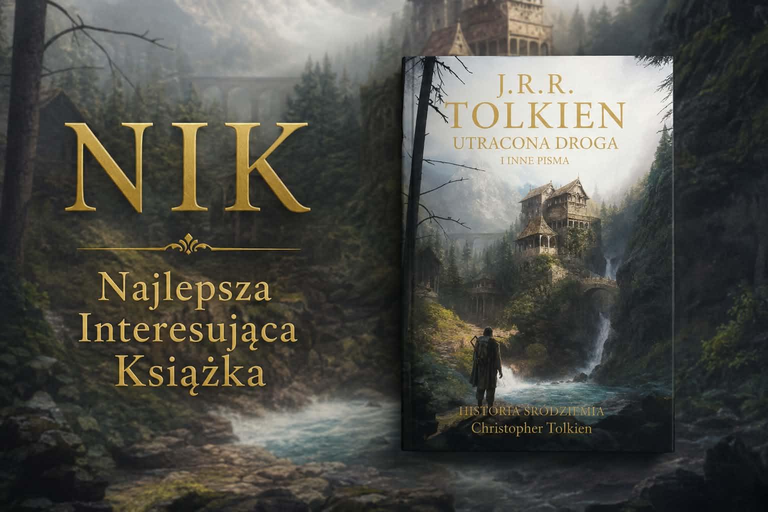 Tolkienowska uczta dla wyobraźni! - „Utracona droga i inne pisma. Historia Śródziemia t. 5”