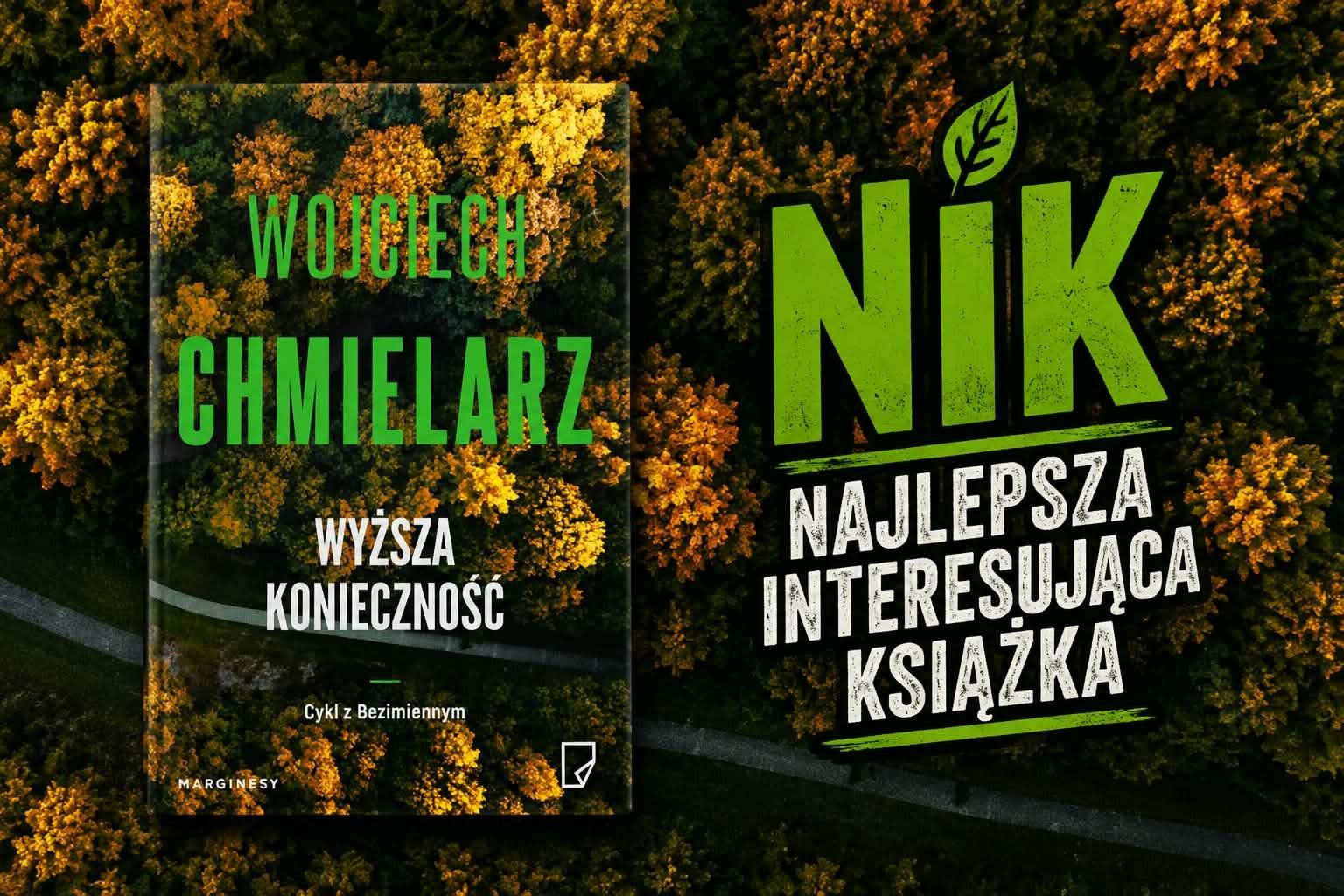 Wojciech Chmielarz znowu to zrobił! „Wyższa konieczność”, czyli jazda bez trzymanki z Bezimiennym